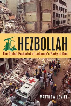 Levitt, M: Hezbollah de Matthew Levitt