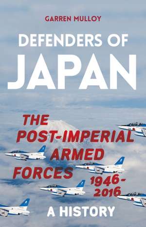 Defenders of Japan de Garren Mulloy