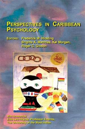 Perspectives in Caribbean Psychology de Frederick W. Hickling