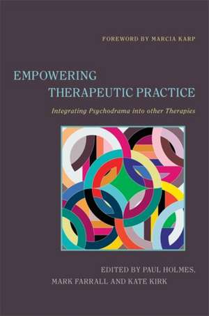 Empowering Therapeutic Practice de Kate Kirk