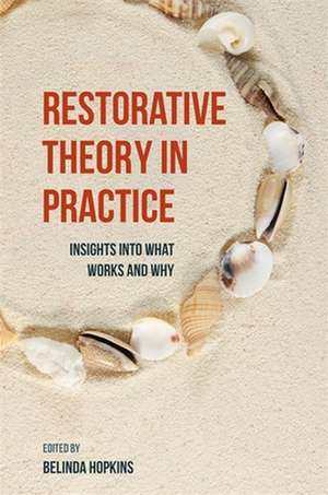 Restorative Theory in Practice de Belinda Hopkins