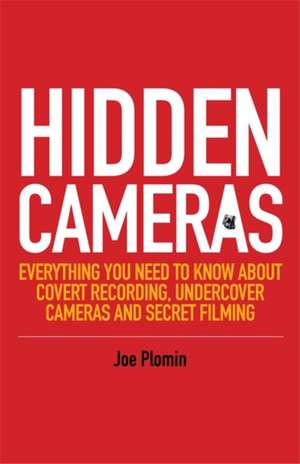 Hidden Cameras de Joe Plomin