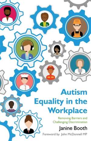 Autism Equality in the Workplace de Janine Booth