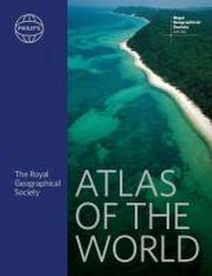 Philip's RGS Atlas of the World de Institute Of British Geographers