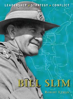 Bill Slim de Robert Lyman