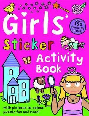 Girls' Sticker Activity Book de Roger Priddy