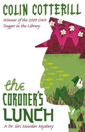 The Coroner's Lunch de Colin Cotterill