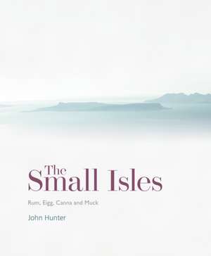 The Small Isles de John Hunter