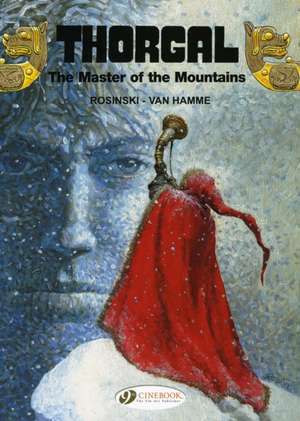 Thorgal Vol.7: The Master of the Mountains de Jean Van Hamme