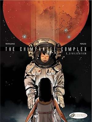 The Chimpanzee Complex Vol. 3: Civilisation de Richard Marazano