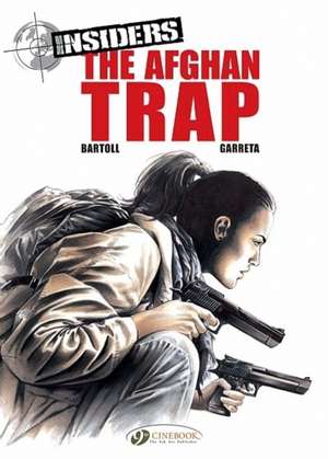 The Afghan Trap de Jean-Claude Bartoll