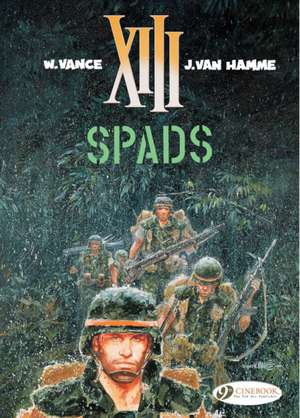 XIII Vol. 4: SPADS de Jean Van Hamme