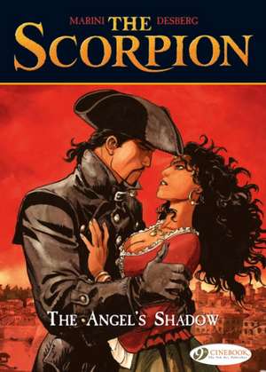 The Scorpion Vol. 6: The Angel's Shadow de Stephen Desberg