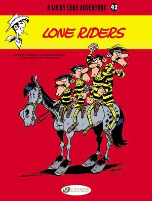 Lucky Luke Vol. 42 Lone Riders de D. Pennac