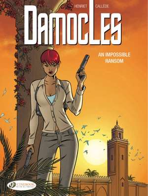 Damocles Vol 2: An Impossible Ransom de Alain Henriet