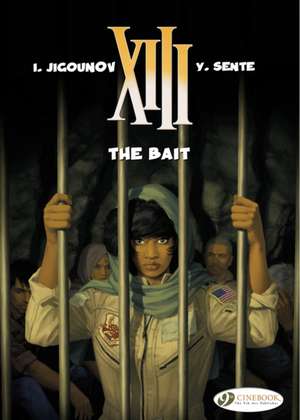 XIII Vol. 20: The Bait de Yves Sente