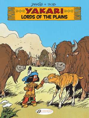 Yakari Vol. 14: Lords of the Plains de Job