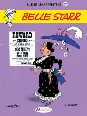 Lucky Luke Vol. 67: Belle Starr de Xavier Fauche