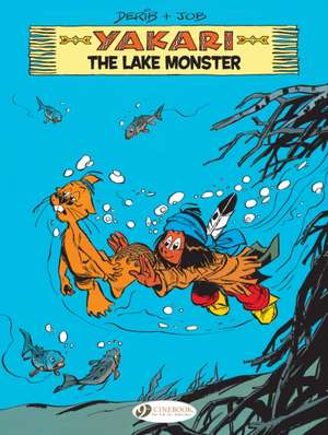 Yakari Vol. 16: The Lake Monster de Job