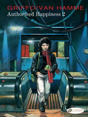 Authorised Happiness Vol. 2 de Jean Van Hamme