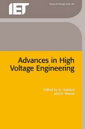 Advances in High Voltage Engineering de Dr. A. Haddad