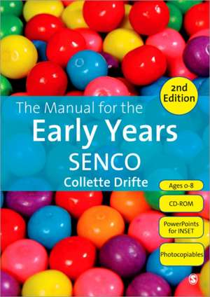 The Manual for the Early Years SENCO de Collette Drifte