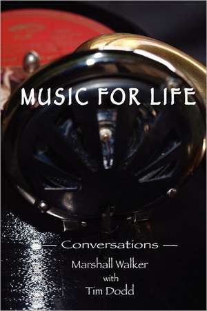 Music for Life de Marshall Walker