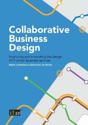 Collaborative Business Design de Brian Johnson