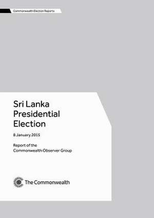 Sri Lanka Presidential Election de Commonwealth Observer Group