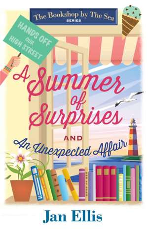 Summer of Surprises and An Unexpected Affair de Jan Ellis