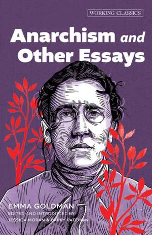 Anarchism and Other Essays de Emma Goldman