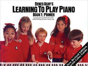 Learning To Play Piano 1 Getting de Denes Agay