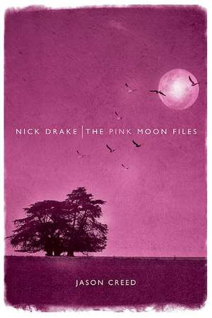 Nick Drake de Jason Creed