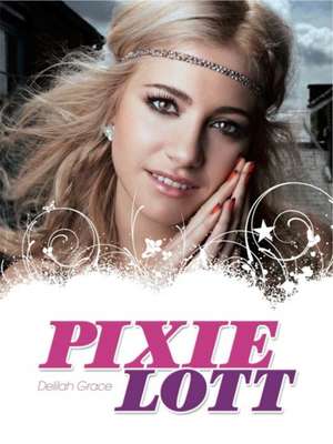 Pixie Lott de Dlilah Grace