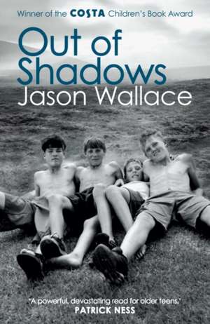 Out of Shadows de Jason Wallace