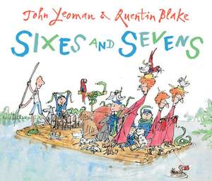 Sixes and Sevens de John Yeoman