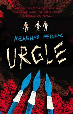 Urgle de Meaghan McIsaac