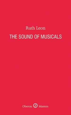 The Sound of Musicals de Ruth Leon