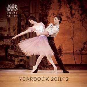 Royal Ballet Yearbook: Towards a New Bauhaus de The Royal Ballet