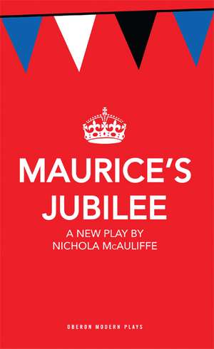 Maurice's Jubilee de Nichola McAuliffe