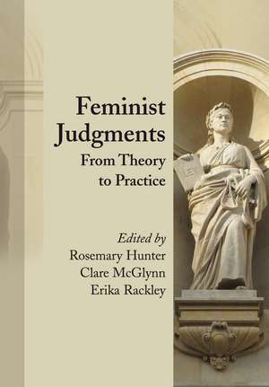 Feminist Judgments: From Theory to Practice de Professor Rosemary Hunter