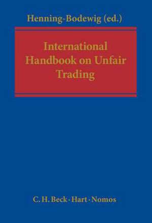 International Handbook on Unfair Competition de Henning-Bodewig