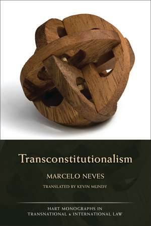 Transconstitutionalism de Marcelo Neves