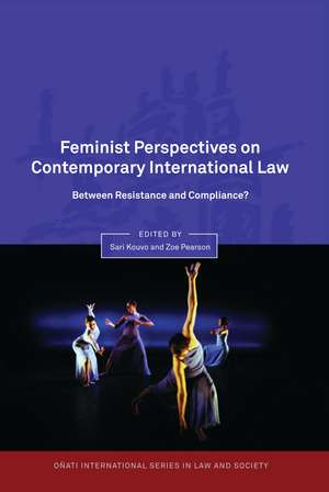 Feminist Perspectives on Contemporary International Law: Between Resistance and Compliance? de Sari Kouvo