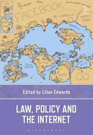 Law, Policy and the Internet de Professor Lilian Edwards