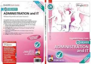 BrightRED Study Guide: Higher Administration and IT New Edition de Reynolds Sturrock