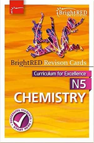 Bright Red Publishing: National 5 Chemistry Revision Cards de Bright Red Publishing