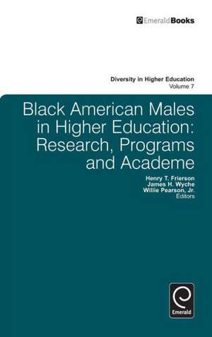 Black American Males in Higher Education – Research, Programs and Academe de Henry T. Frierson