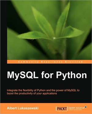 MySQL for Python de Phd Albert Lukaszewski