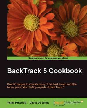 Backtrack 5 Cookbook de Willie Pritchett